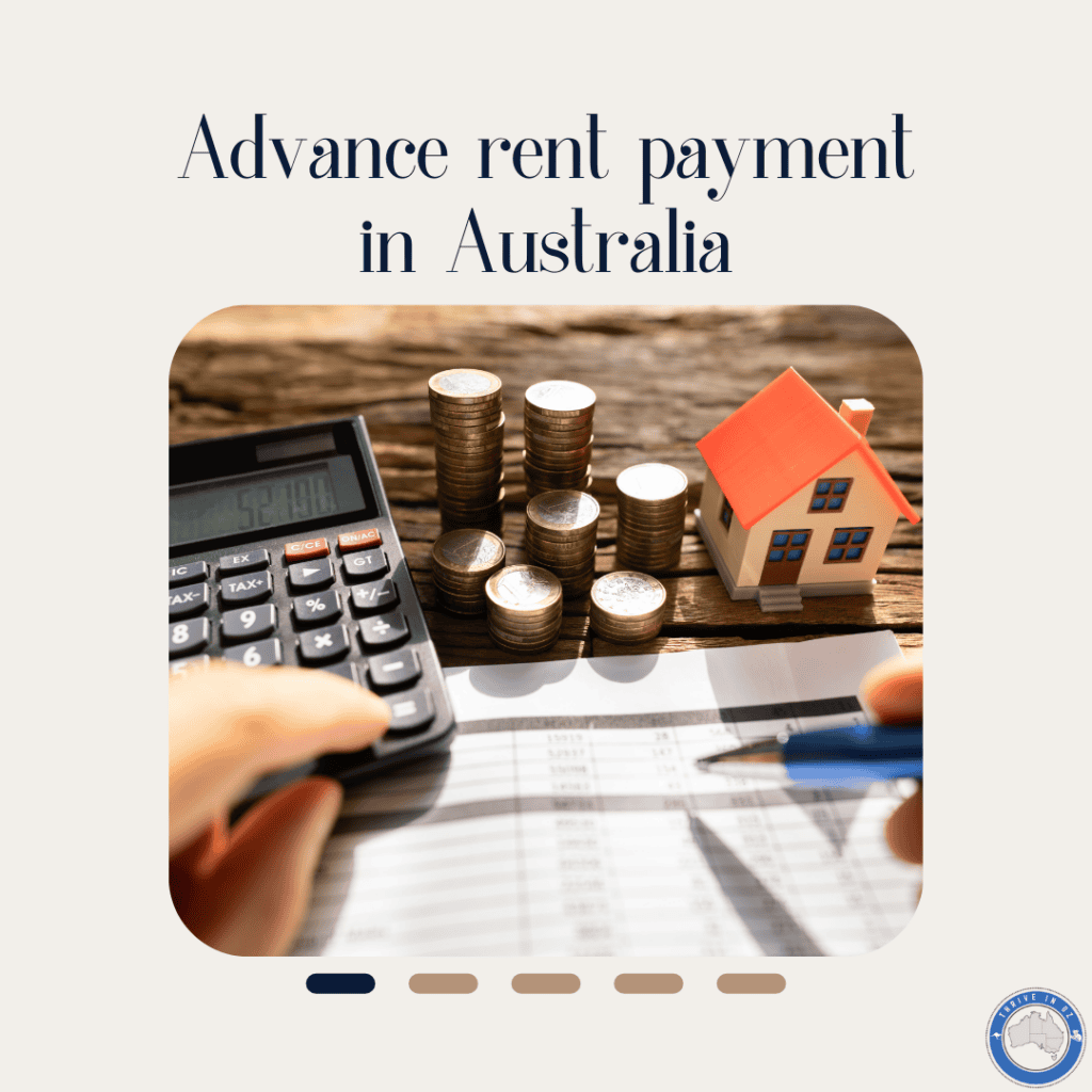 Advance rent payment in Australia what you should know Thrive in Oz